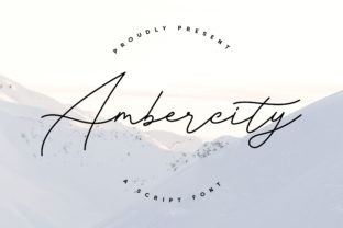 Ambercity: The Elegant Script Font for Your Brand