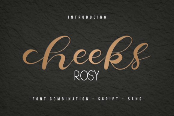 Cheeks Rosy: The Elegant Script Font for Campaigns