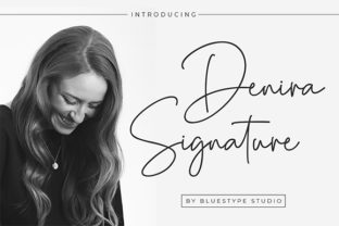 Denira Signature: The Elegant Font for Your Brand