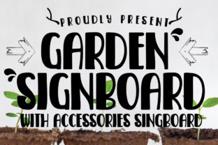 Garden Signboard: A Playful Script Font for Editors