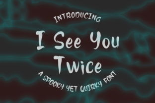 I See You Twice: A Quirky Script Font for Web Design